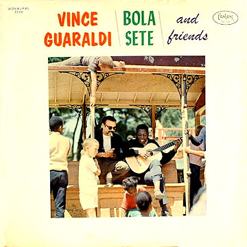 Vince Guaraldi/Bola Sete and Friends